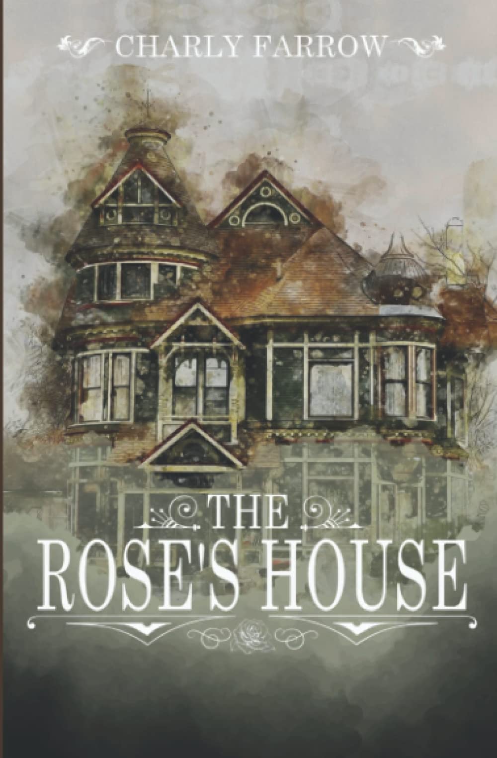 The Rose's House Horror & Mystery