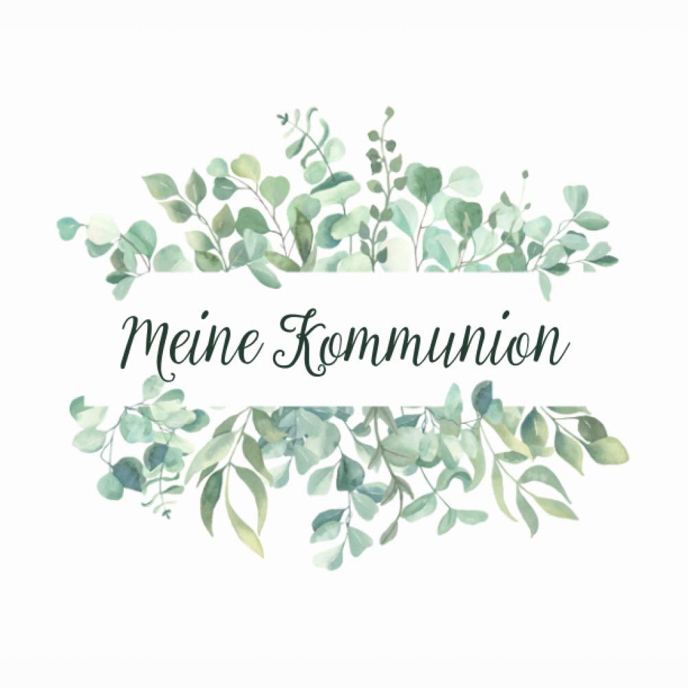 Meine Kommunion: Erinnerungsalbum & Kommunionsalbum für Jungen und Mädchen | Geschenk zur Kommunion | Gästebuch Kommunion Parents & Children