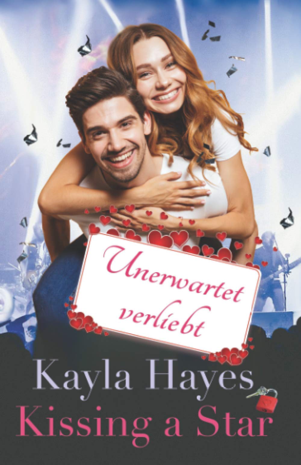 Unerwartet verliebt (Kissing a Star) Contemporary Romance