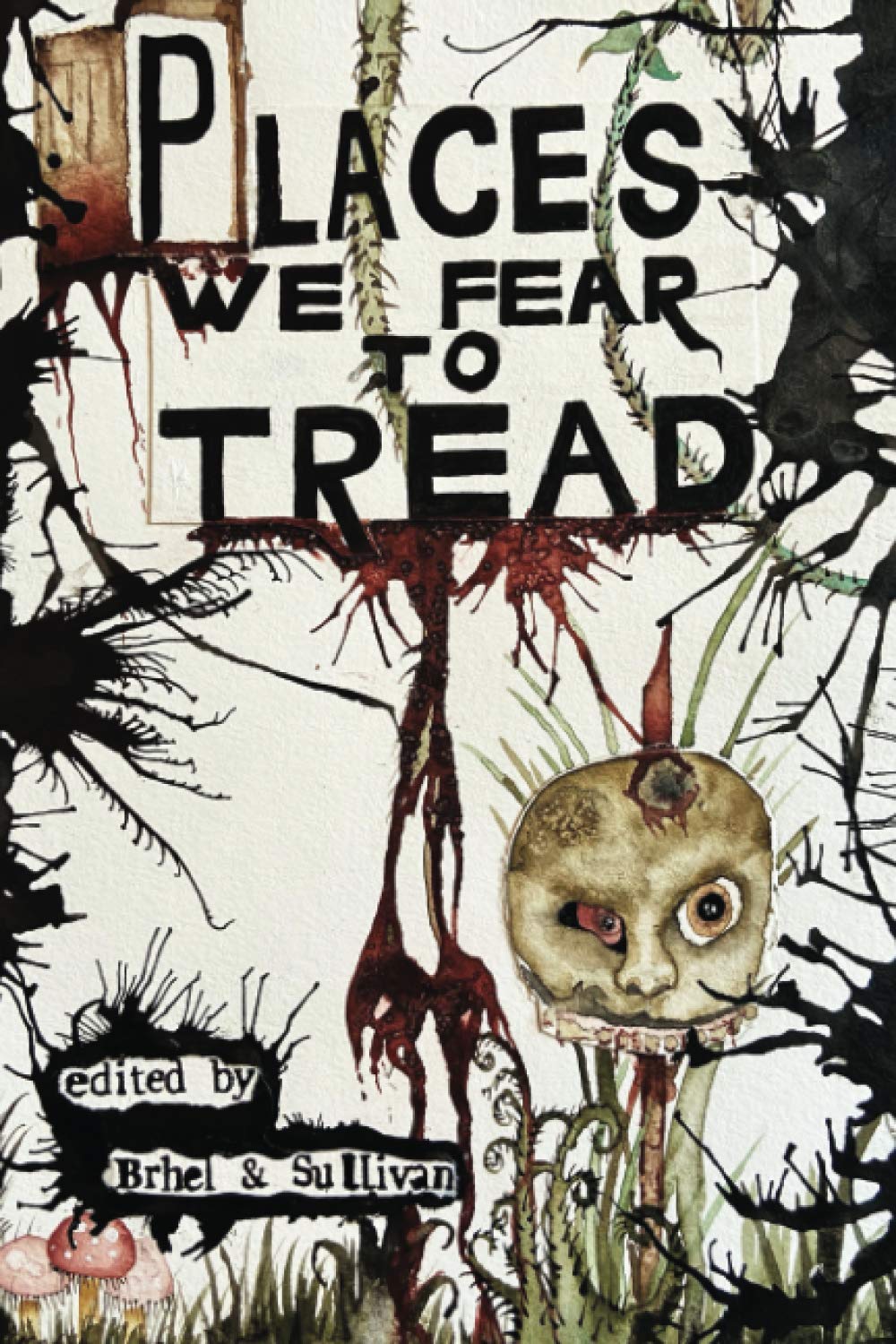 Places We Fear To Tread Contemporary literature