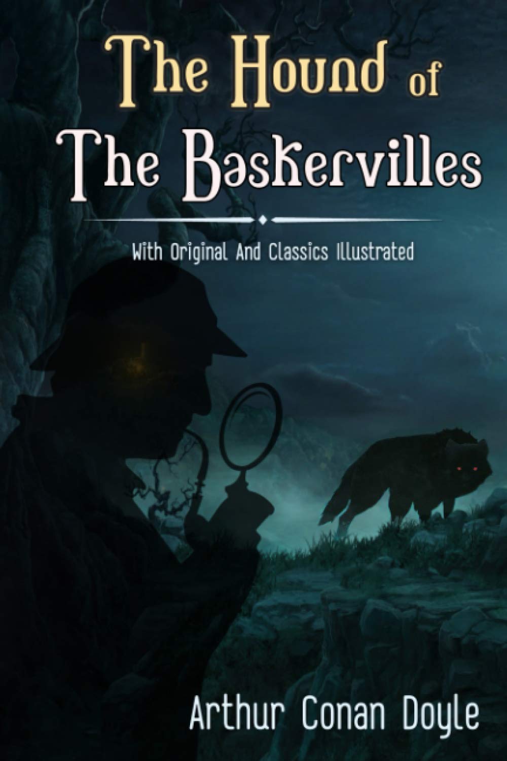 The Hound of the Baskervilles: With Classic Illustrated Detective & CSI