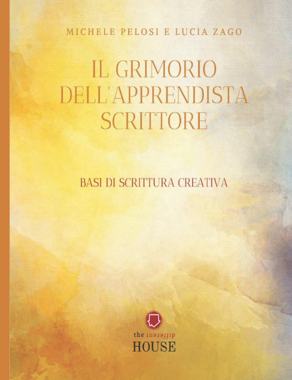 Il grimorio dell'apprendista scrittore: Basi di scrittura creativa book