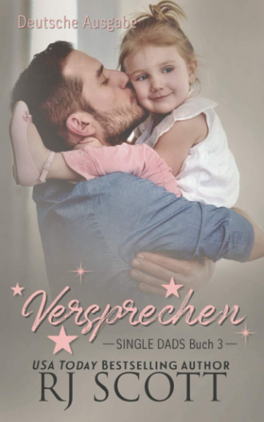 Versprechen (Deutsche Ausgabe) (Single Dads - Deutsche Ausgabe, Band 3) LGBTQ+