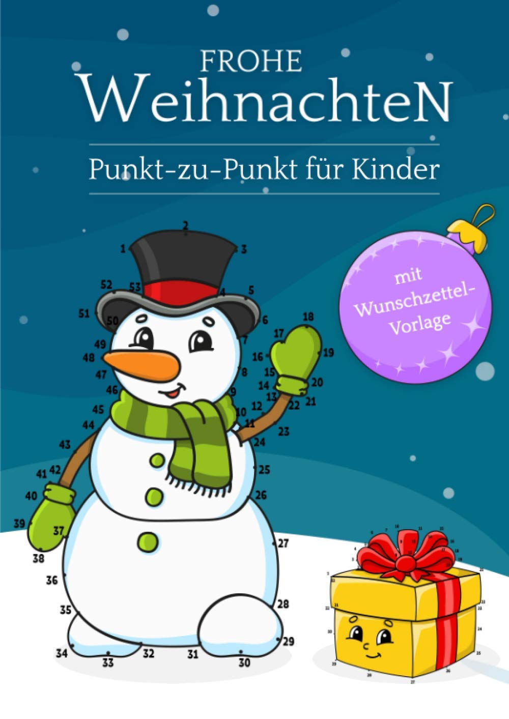 Frohe Weihnachten: Punkt-zu-Punkt für Kinder | Das perfekte Geschenk für alle Kids in der Weihnachtszeit | Winterliche Motive book