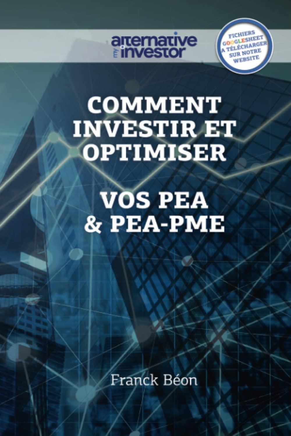 Comment Investir et optimiser vos PEA et PEA-PME book