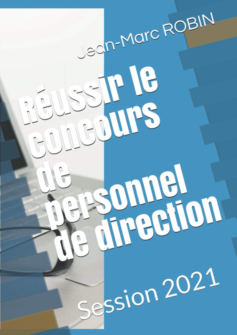 Réussir le concours de personnel de direction Study Guides