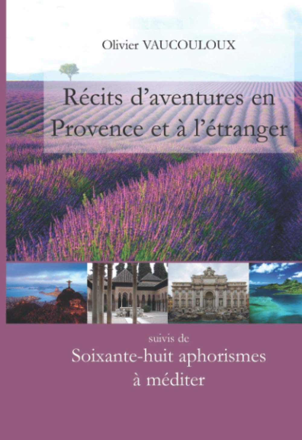 RÉCITS D AVENTURES EN PROVENCE ET A L ETRANGER book