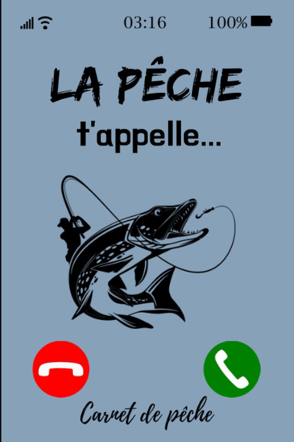 La pêche t'appelle: Carnet de pêche à compléter. Journal avec 54 sessions de pêche. Noter les conditions météorologies du jour, ses prises et prendre ... de pêche. Finition mate. 15.24x22.86 cm Leisure & Fun