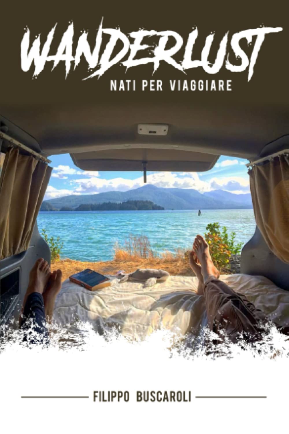 Wanderlust: Nati per Viaggiare book