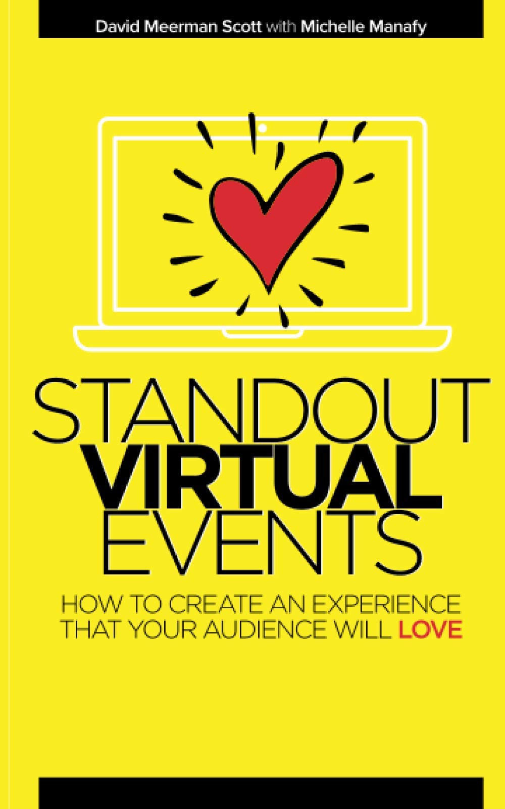 Standout Virtual Events: How to create an experience that your audience will love book