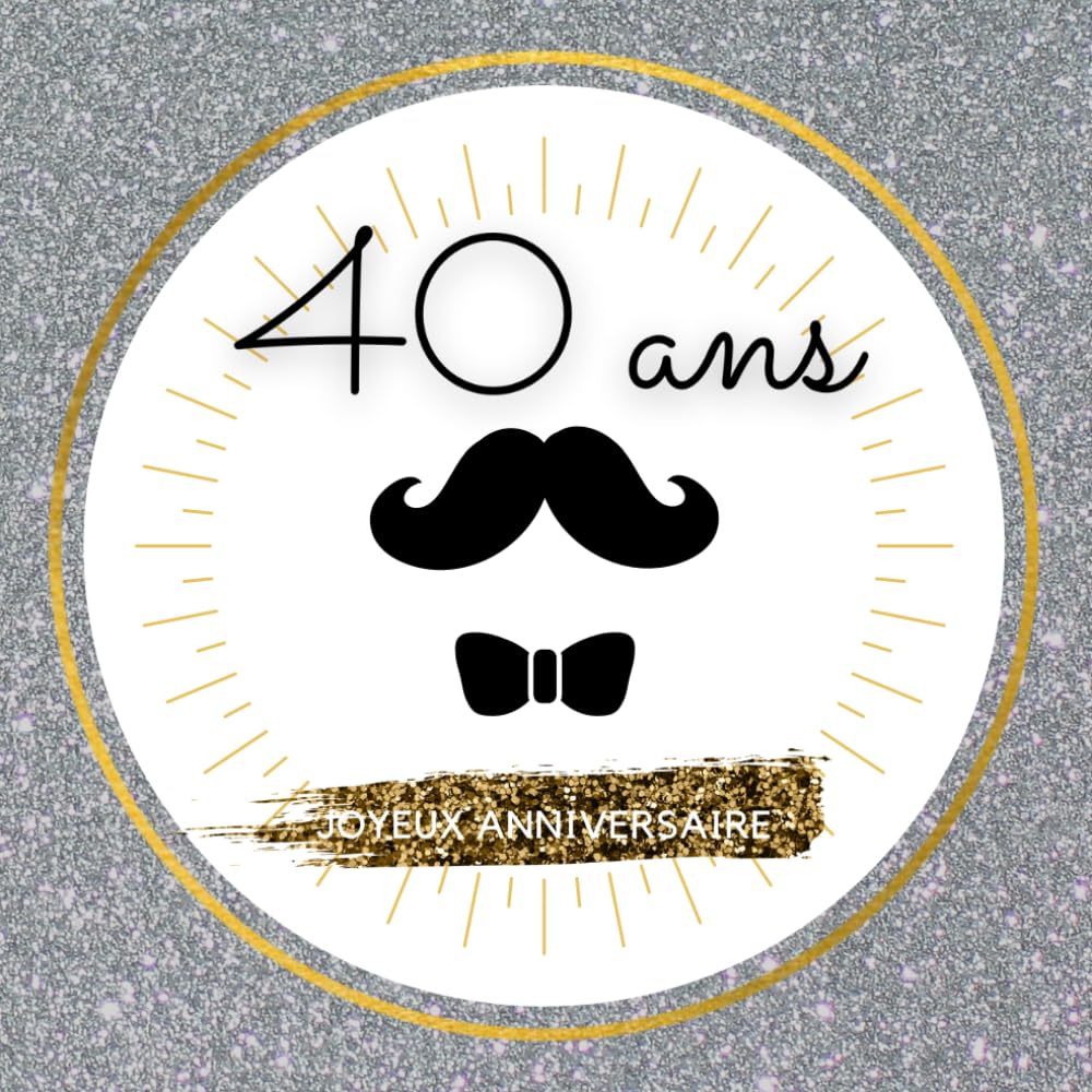 Livre d'or fun - 40 ans - Joyeux anniversaire: 70 pages avec des questions pour inspirer vos invités - 21 x 21 cm design noir et or book