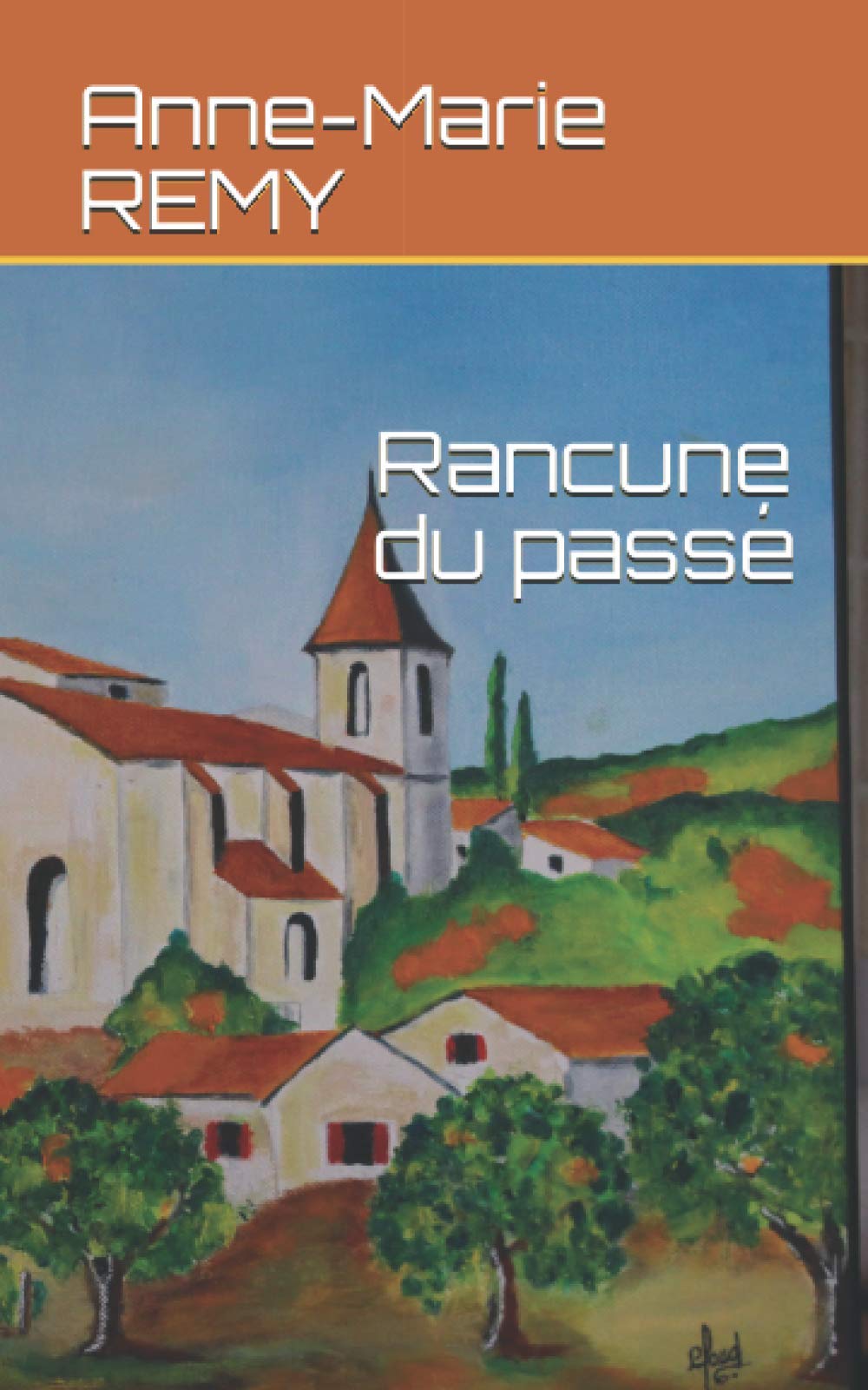 Rancune du passé Contemporary literature