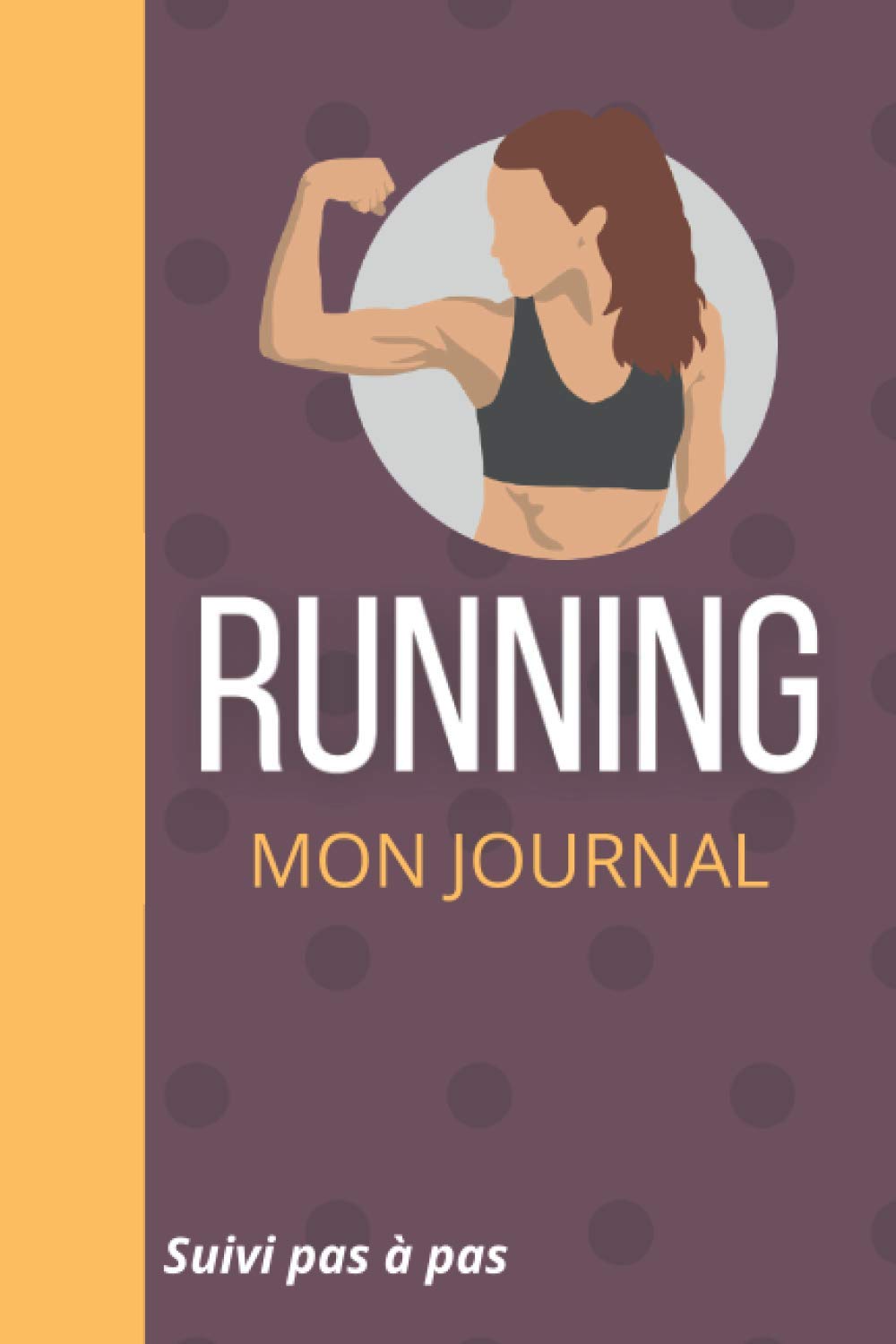 RUNNING MON JOURNAL: Livre de footing à compléter | Avec Suivi, Bilan | Agenda d'entraînement de Running | 100 Pages pour suivi de 33 semaines | Idée Cadeau | Format pratique 6'x9' book