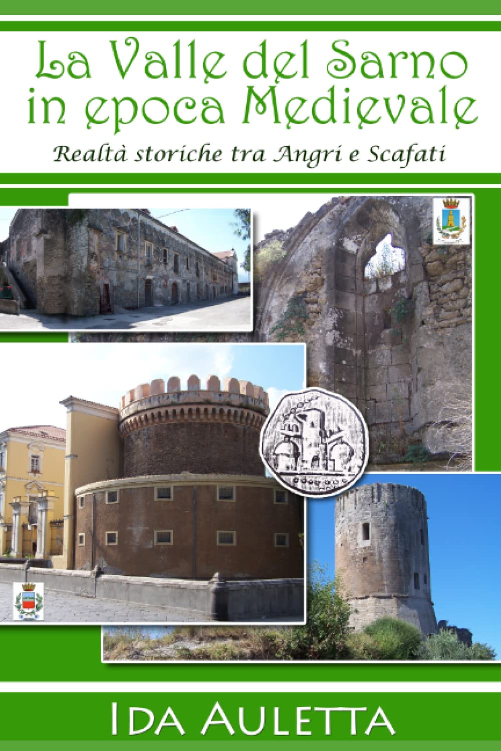 La Valle del Sarno in epoca medievale: Realtà storiche tra Angri e Scafati Education & Training