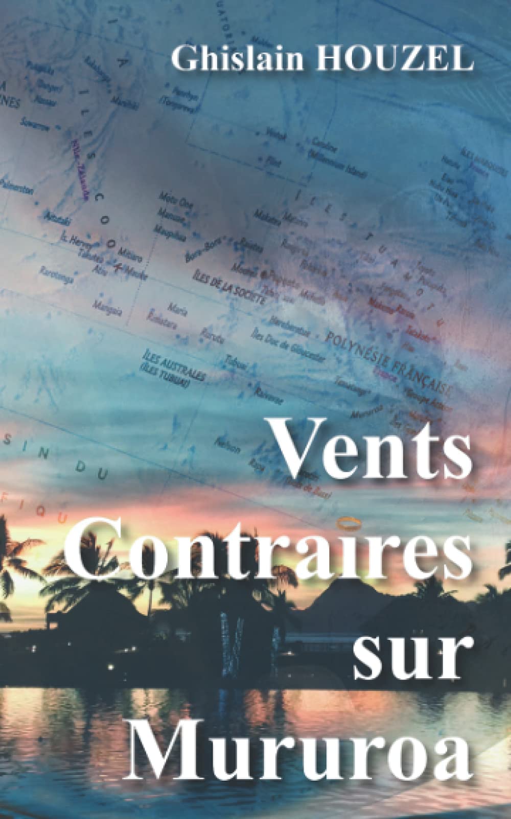 Vents contraires sur Mururoa Politics & History
