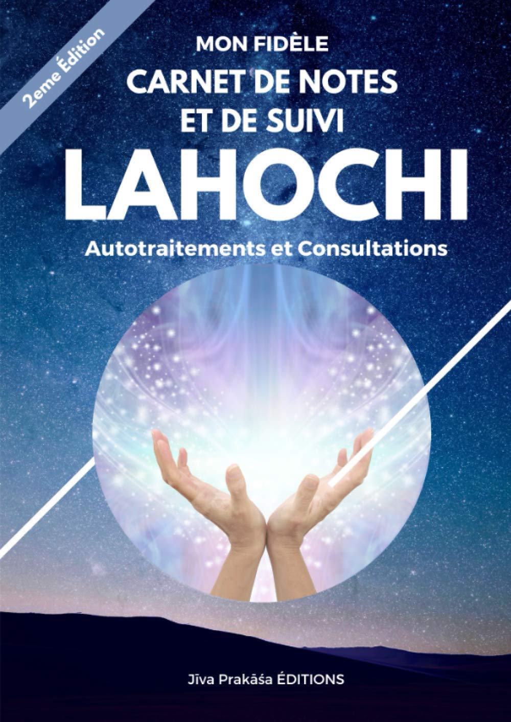 Carnet de Notes et de Suivi LAHOCHI - Autotraitements et Consultations: Carnet de notes et de suivi à remplir pour vos autotraitements et ... et 25 fiches consultations | Idée Cadeau Religion & Esotericism
