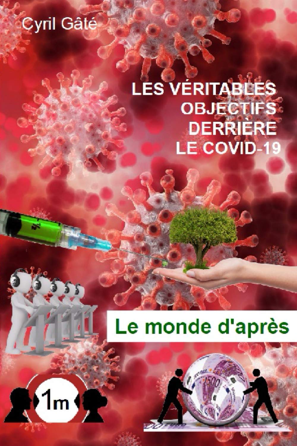 Les véritables objectifs derrière le covid-19: Le monde d'après Politics & History