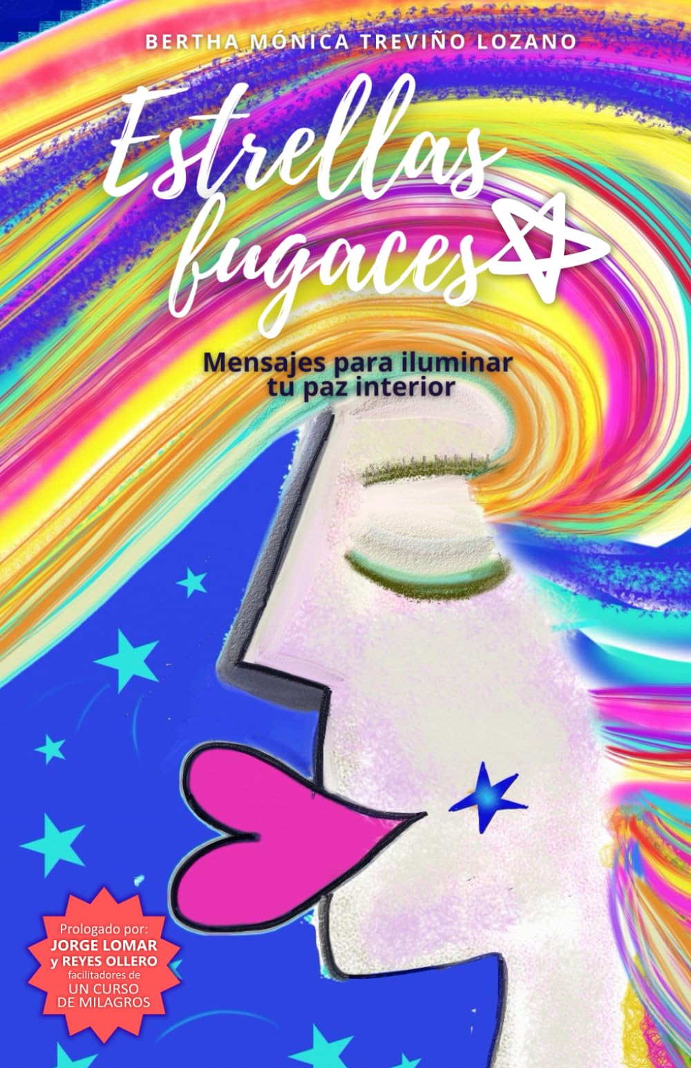 Estrellas fugaces: mensajes para iluminar tu paz interior Religion & Esotericism
