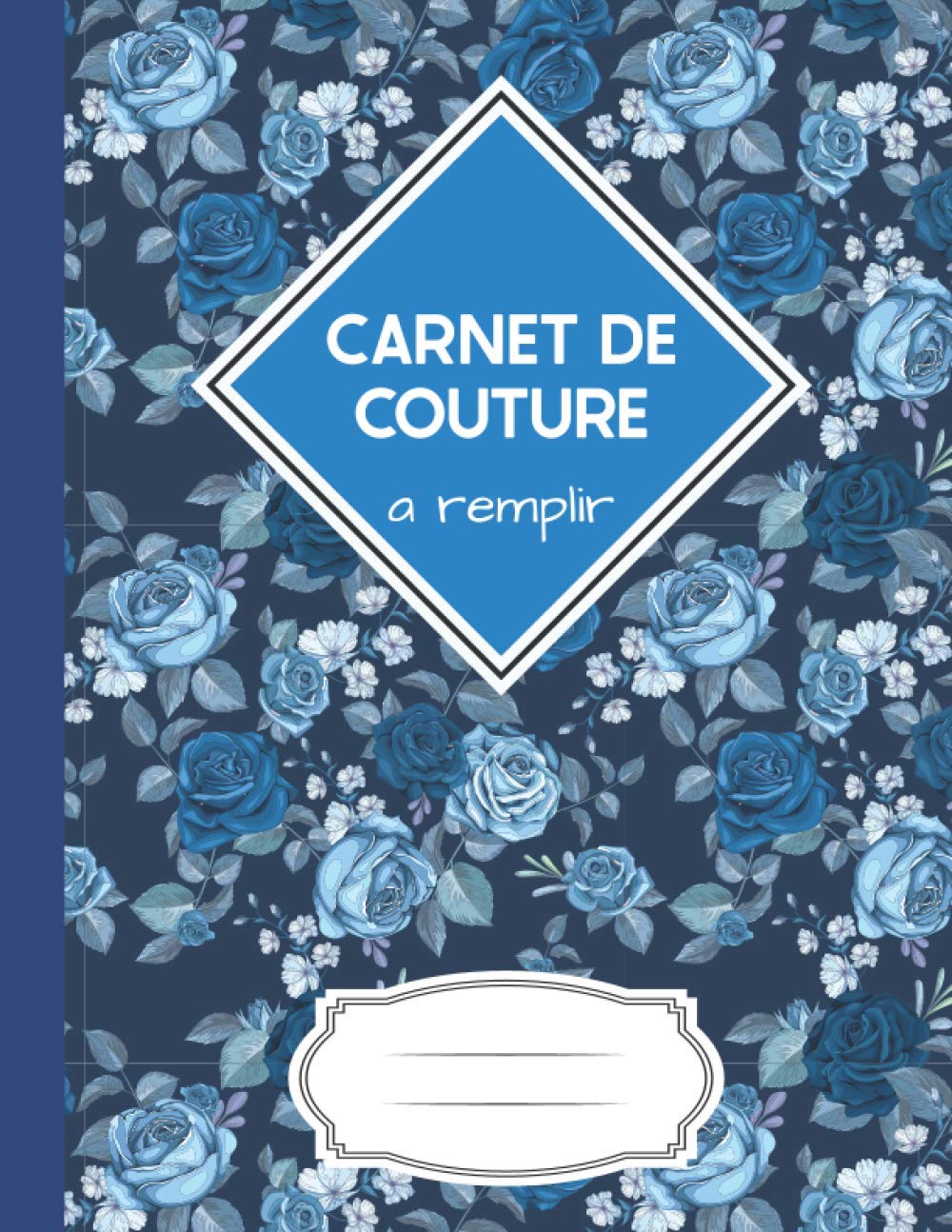 Carnet de Couture a Remplir: Cahier à Compléter Pour noter : projets, croquis, matériel, mesures | Planificateur De Projet Pour Couturière | Parfait Cadeau Pour Couturière book