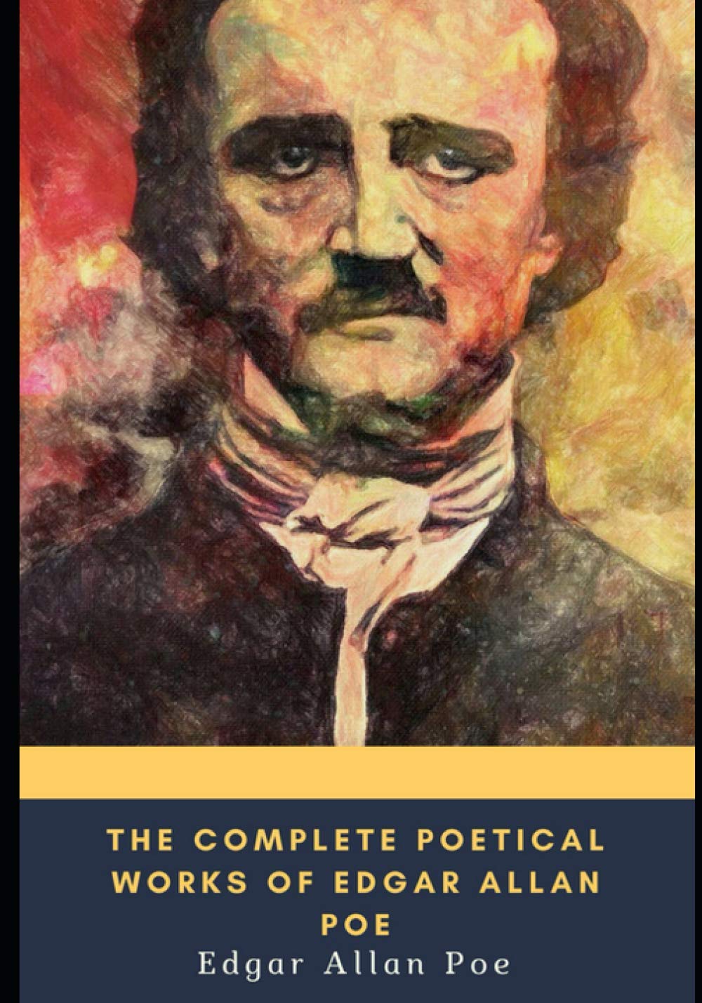 The Complete Poetical Works of Edgar Allan Poe Poetry