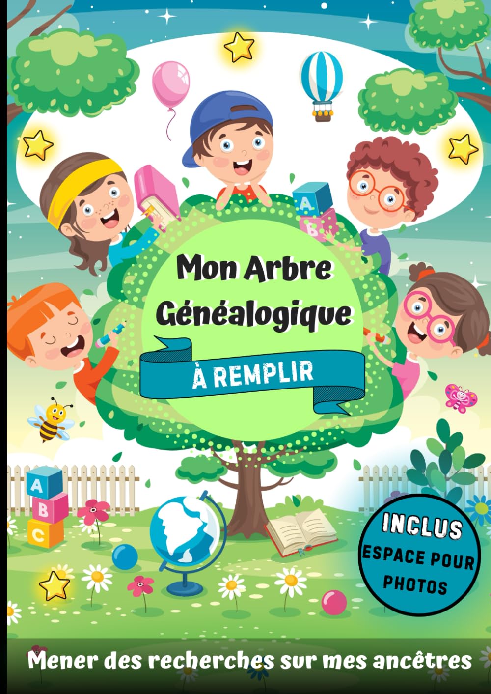Mon Arbre Généalogique à remplir. Mener des recherches sur mes ancêtres: Permet aux enfants de construire leur arbre généalogique jusqu'à 4 générations. Idée cadeau originale! Reference Books