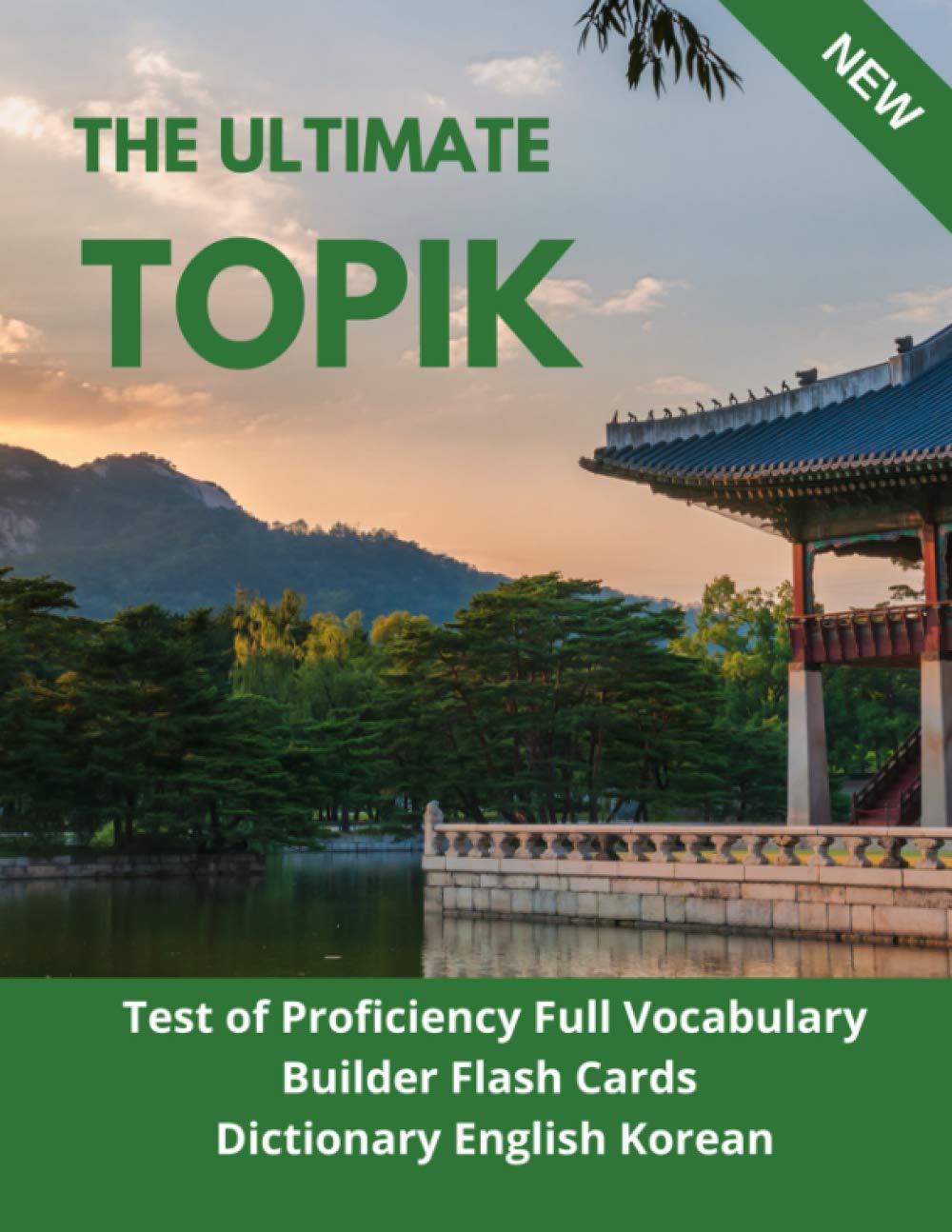 The Ultimate TOPIK Test of Proficiency Full Vocabulary Builder Flash Cards Dictionary English Korean: The Complete Guide vocabulary practice test prep ... books for all levels beginners to advanced Foreign Languages ​​& Dictionaries