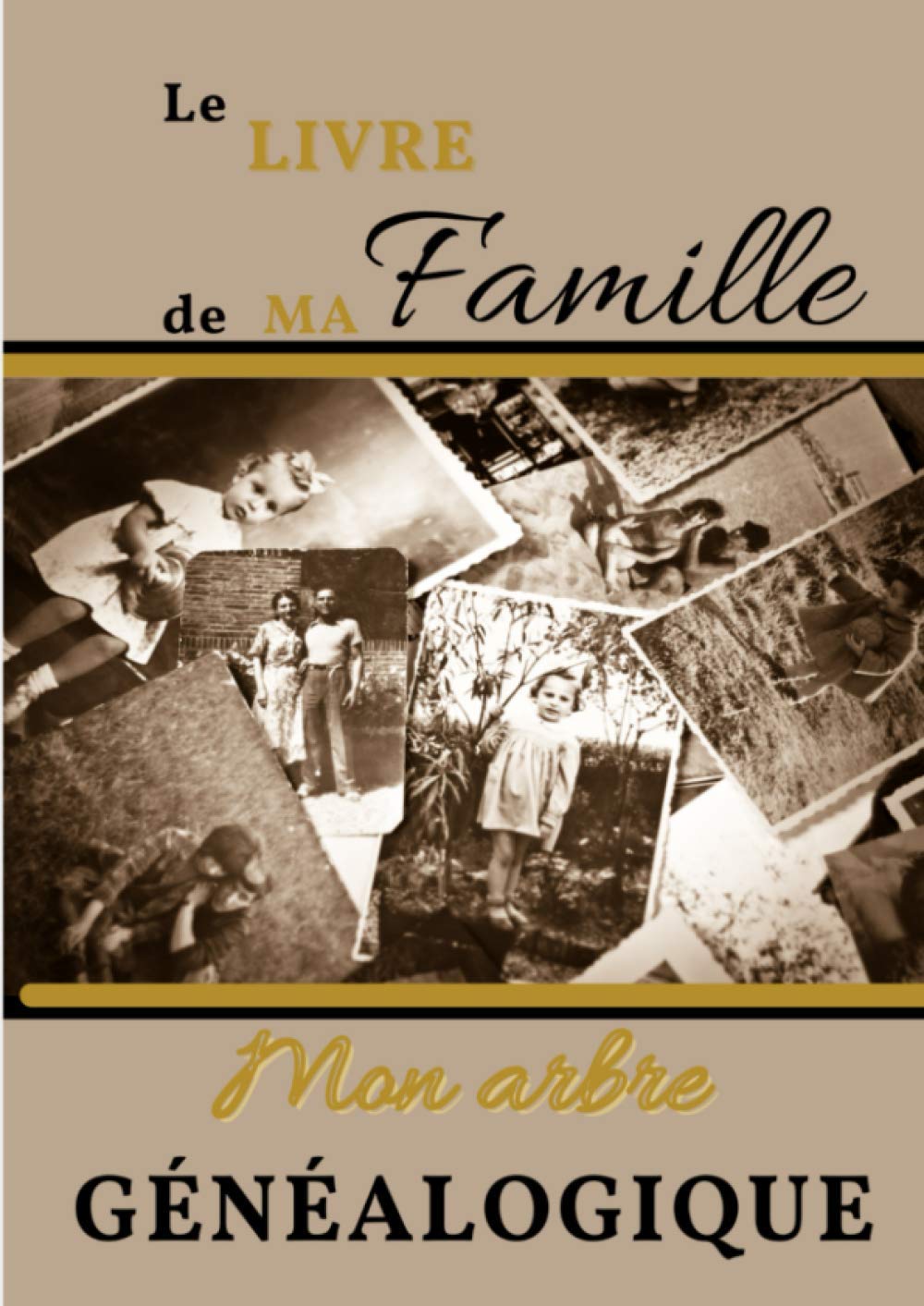 Le livre de ma famille - Mon arbre généalogique: Carnet de généalogie à remplir pour retracer l'histoire de sa famille et de ses ancêtres - livre de ... 155 pages A4 à compléter sur 8 générations Parents & Children