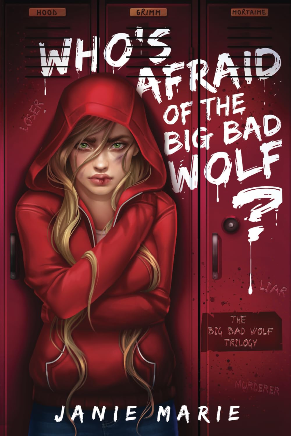 Who's Afraid of the Big Bad Wolf? (The Big Bad Wolf Trilogy, Band 1) Fairy Tales & Legends