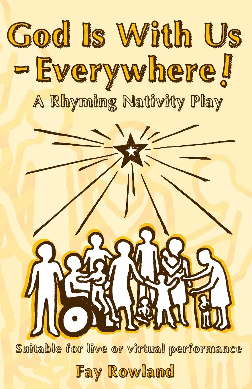God Is With Us - Everywhere!: A Rhyming Nativity Play Religion & Esotericism