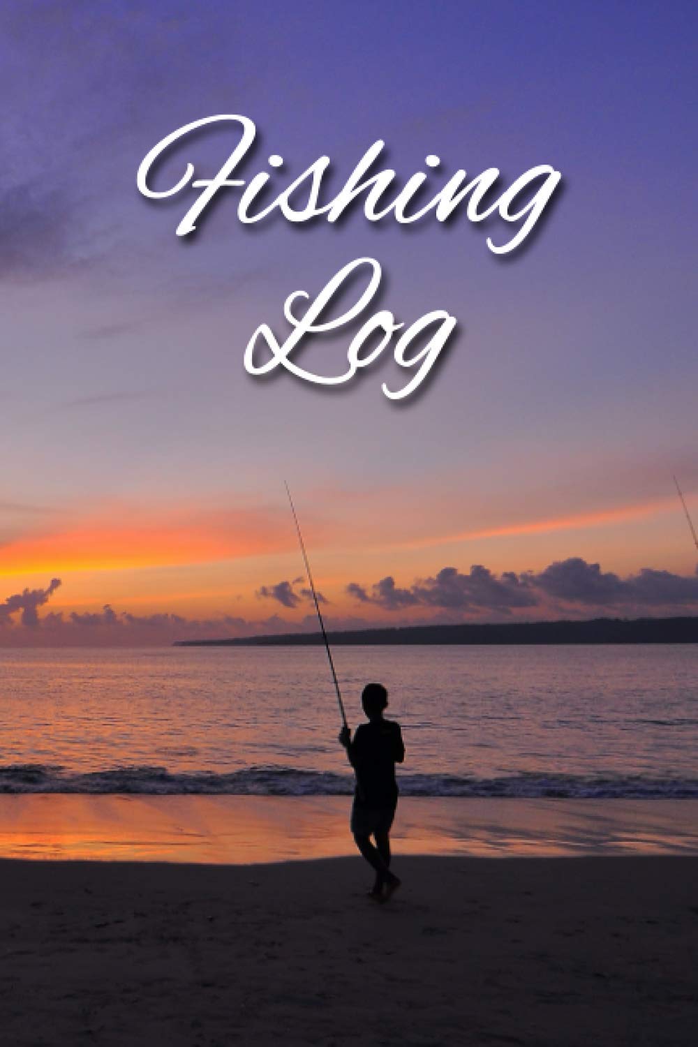 Fishing Log: Lined Journal, 120 Pages, 6 x 9, Gift For Fishing Lovers, Sunset Lake Matte Finish (Fishing Log Journal) Essays & Short Stories