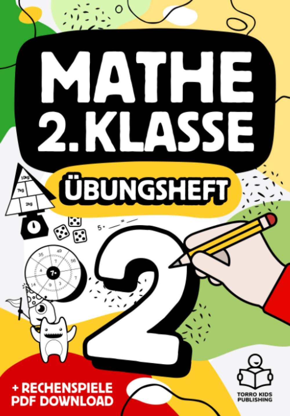 Mathe 2. Klasse Übungsheft: Richtig rechnen Mathematik 2 Arbeitsheft mit Zahlen bis 100, 1x1 Einmaleins und Bonus PDF Download Study Guides