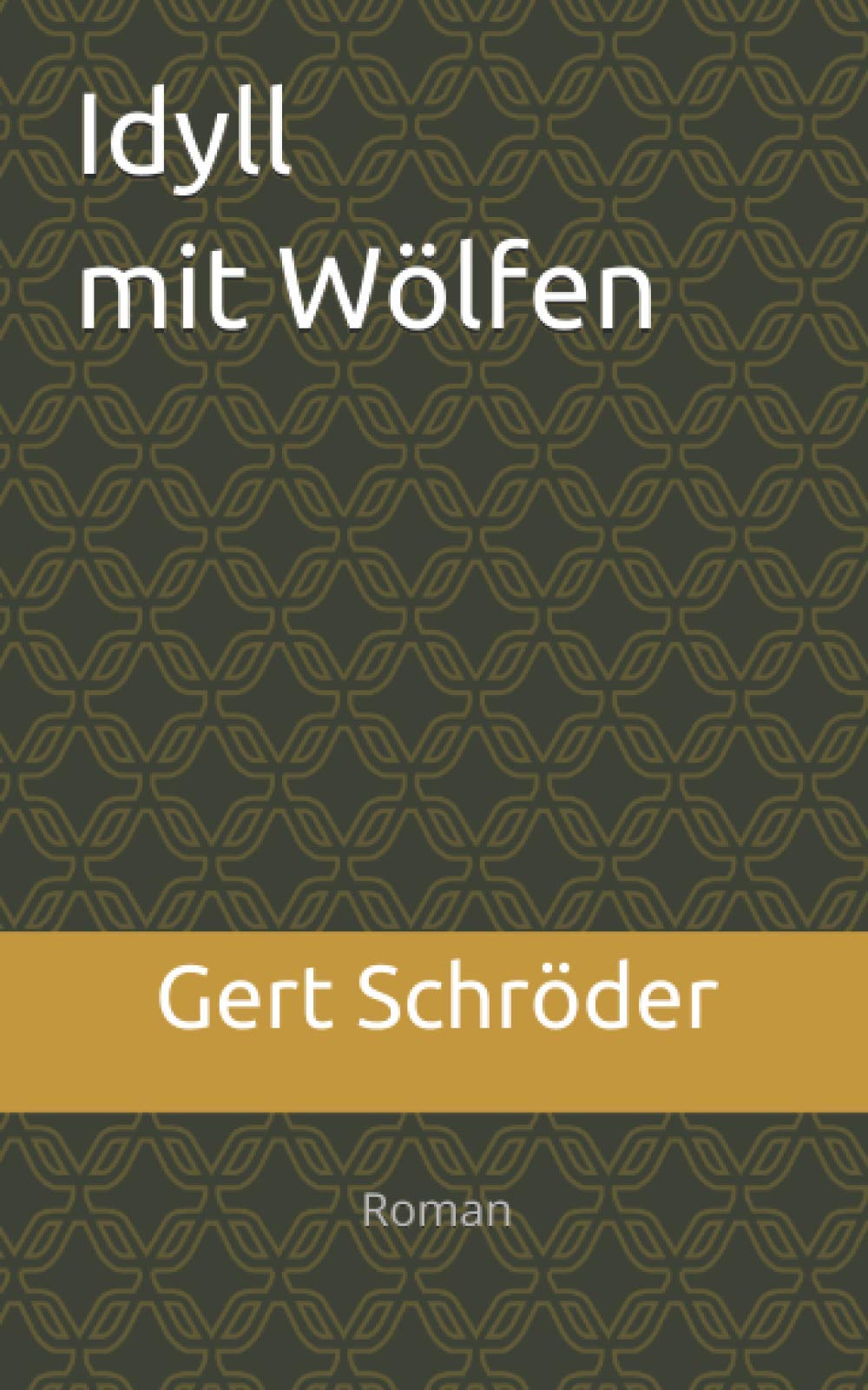 Idyll mit Wölfen Suspense & Thrillers