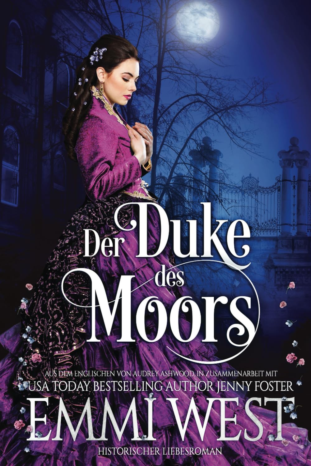 Der Duke des Moors: Historischer Liebesroman Historical Fiction