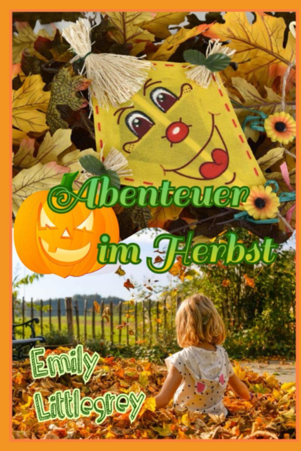 Emily Littlegrey - Abenteuer im Herbst (Emily Littlegreys Abenteuer, Band 7) Novels & Short Stories