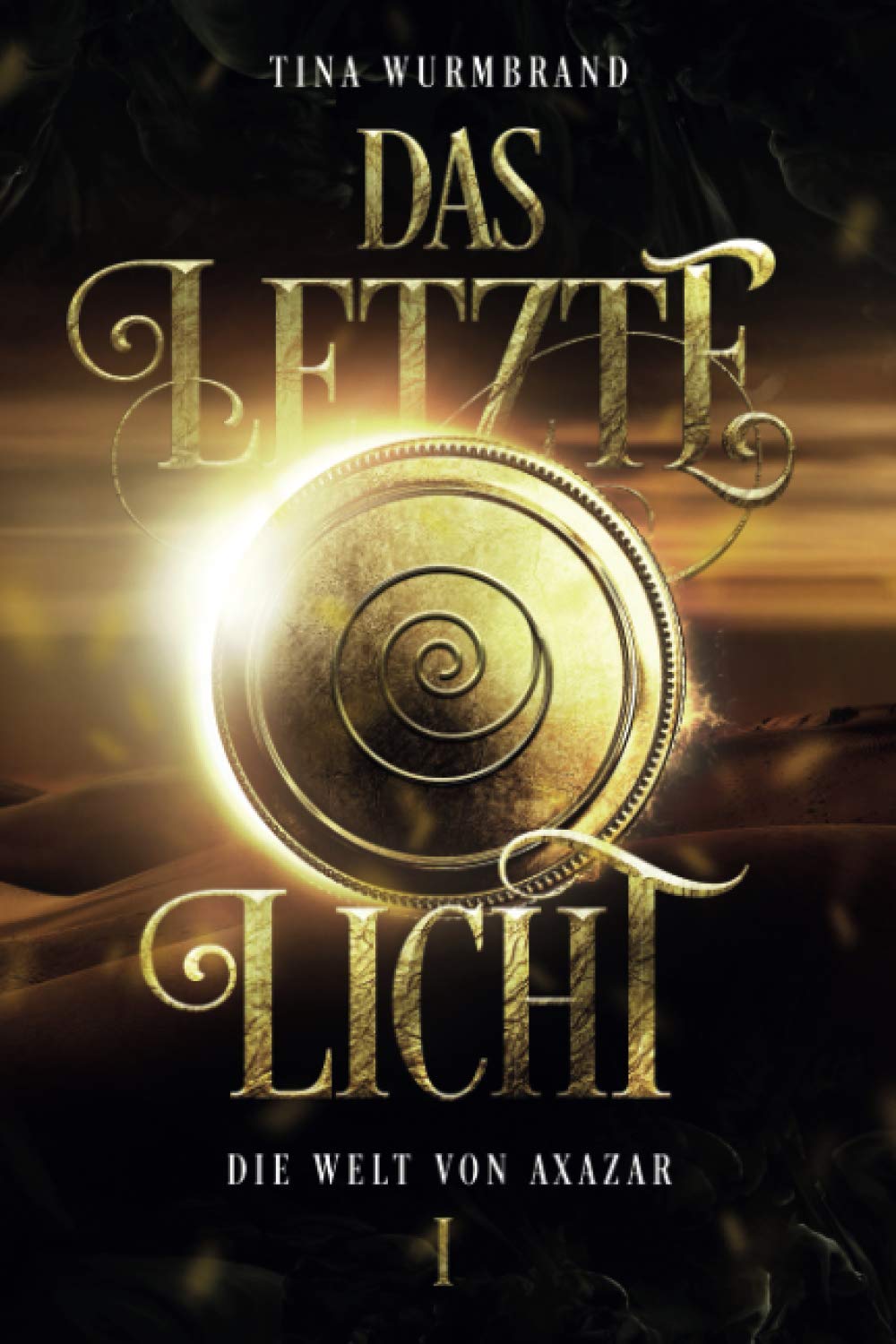 Das letzte Licht- Die Welt von Axazar Action & Adventure