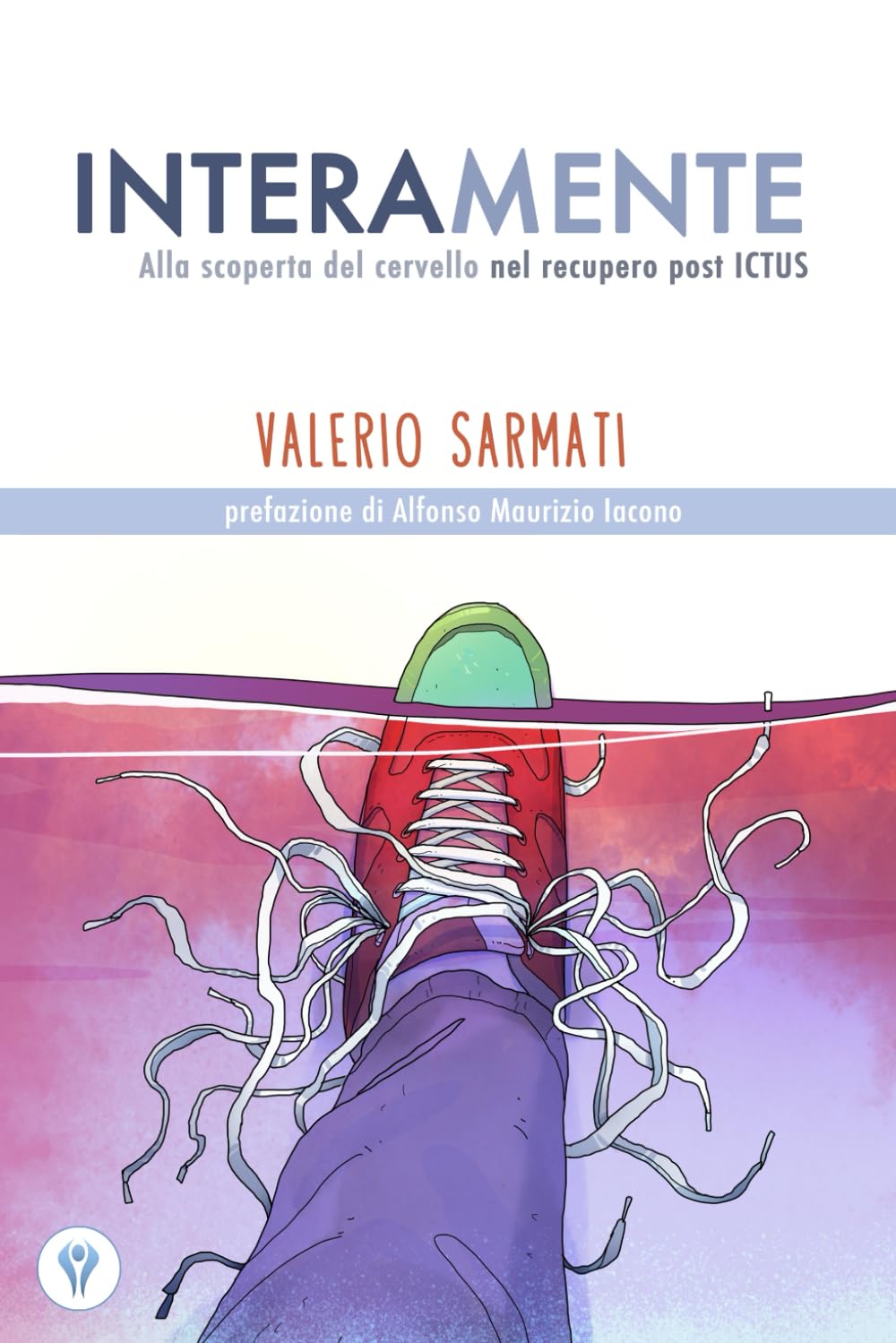 InteraMente: Alla scoperta del cervello nel recupero post ictus book