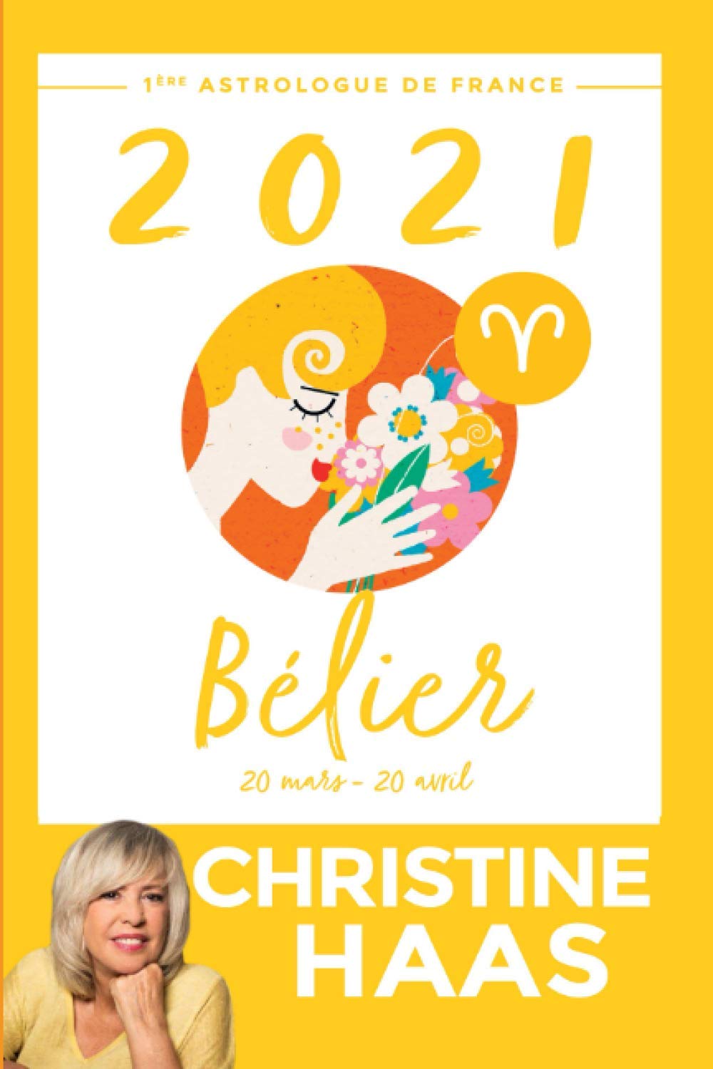 Bélier 2021: Du 20 mars au 20 avril Religion & Esotericism