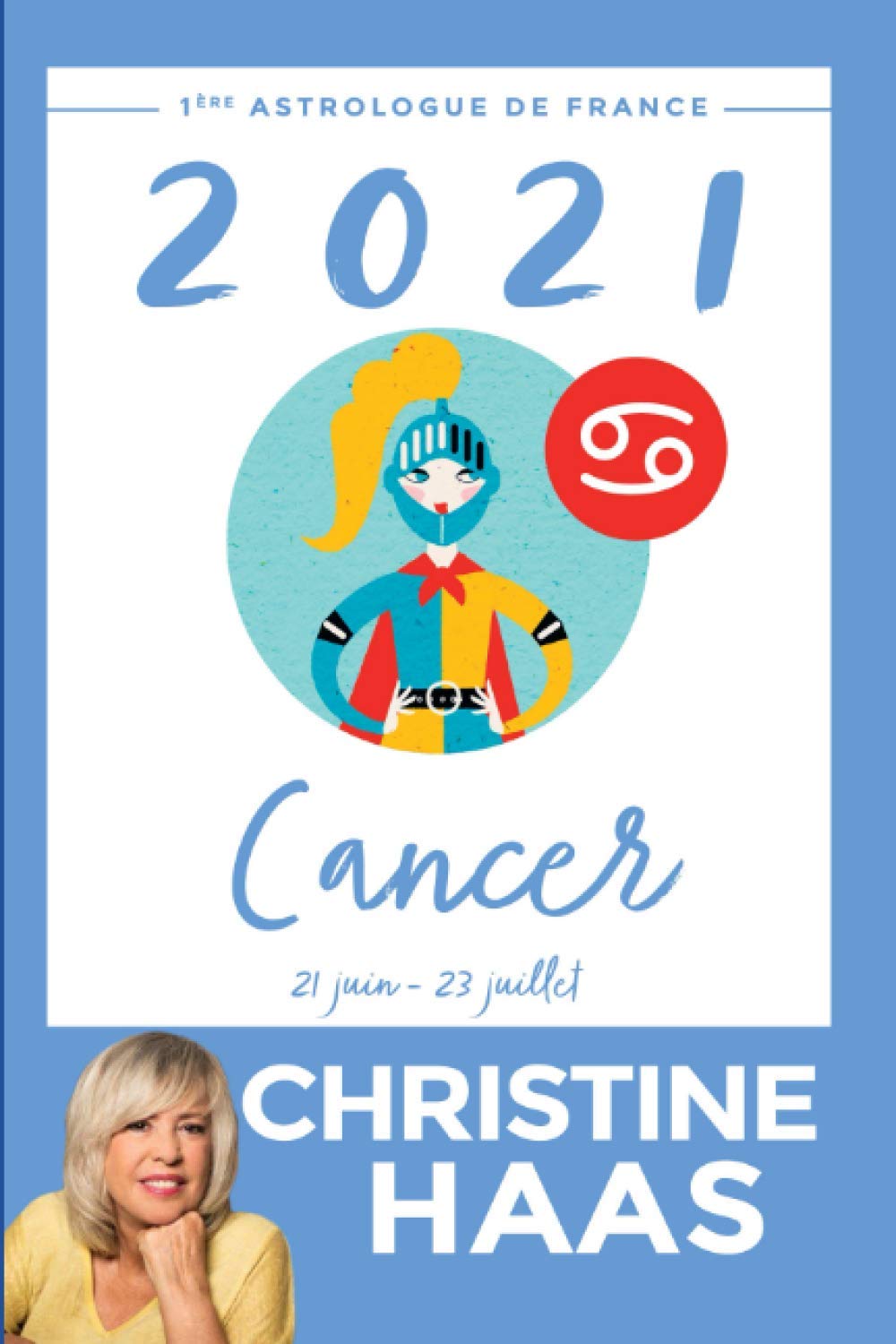 Cancer 2021: Du 21 juin au 23 juillet Religion & Esotericism