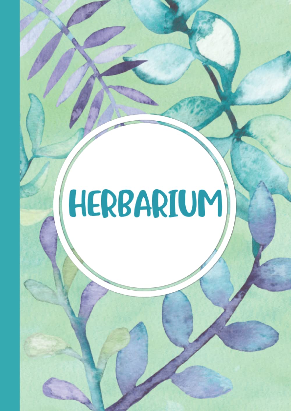 Herbarium: Großes Herbarium mit vorgefertigten Etiketten zur Pflanzenbestimmung | ausreichend Platz für getrocknete Blüten und Blätter | Großzügiges Format zur Pflanzenaufbewahrung Non-fiction