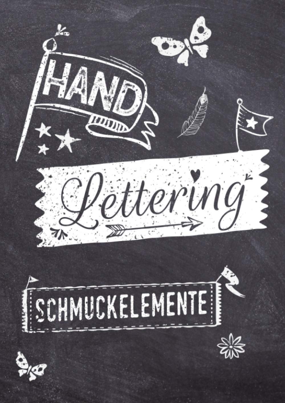 Handlettering Schmuckelemente: Kalligraphie Schmuckelemente und Vorlagen zum Abpausen für schönere Handschrift - Elemente aus 28 Themen Hobbies & Crafts