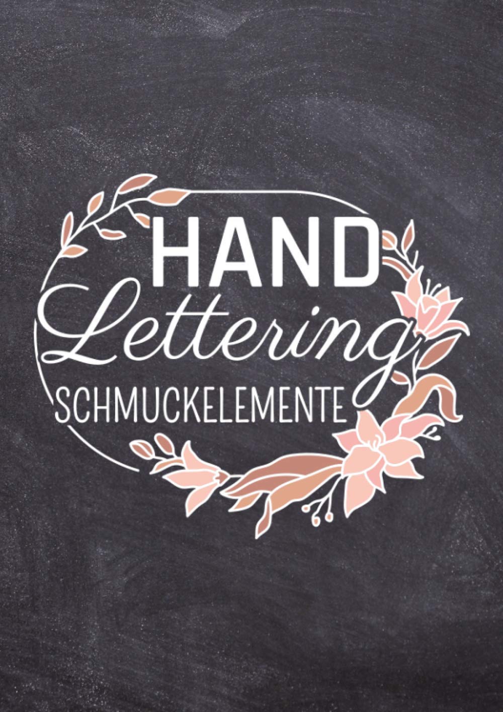 Handlettering Schmuckelemente: Kalligraphie Schmuckelemente und Vorlagen zum Abpausen für schönere Handschrift - Elemente aus 28 Themen Hobbies & Crafts