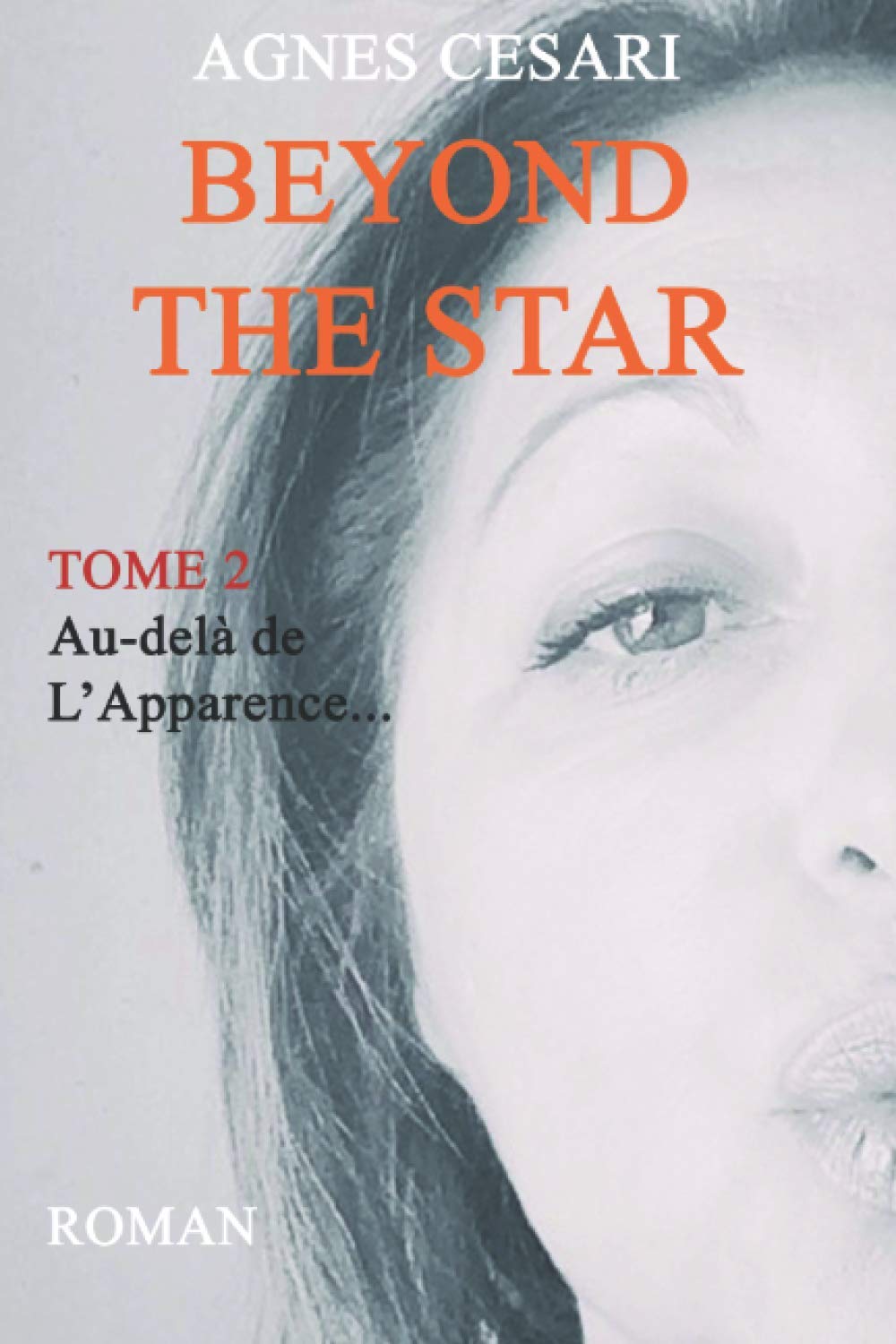 BEYOND THE STAR: Au-delà de l'Apparence book