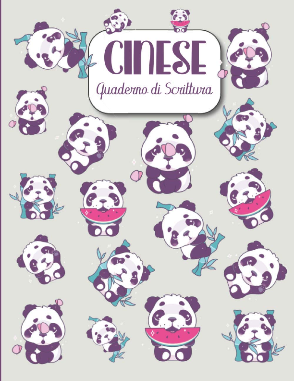 Quaderno di Scrittura Cinese: Taccuino di Calligrafia con carta quadrettata (Tian Zi Ge) per imparare a Scrivere i Caratteri Cinesi (e Pinyin) | ... in cinese e gli Appassionati della Cina book