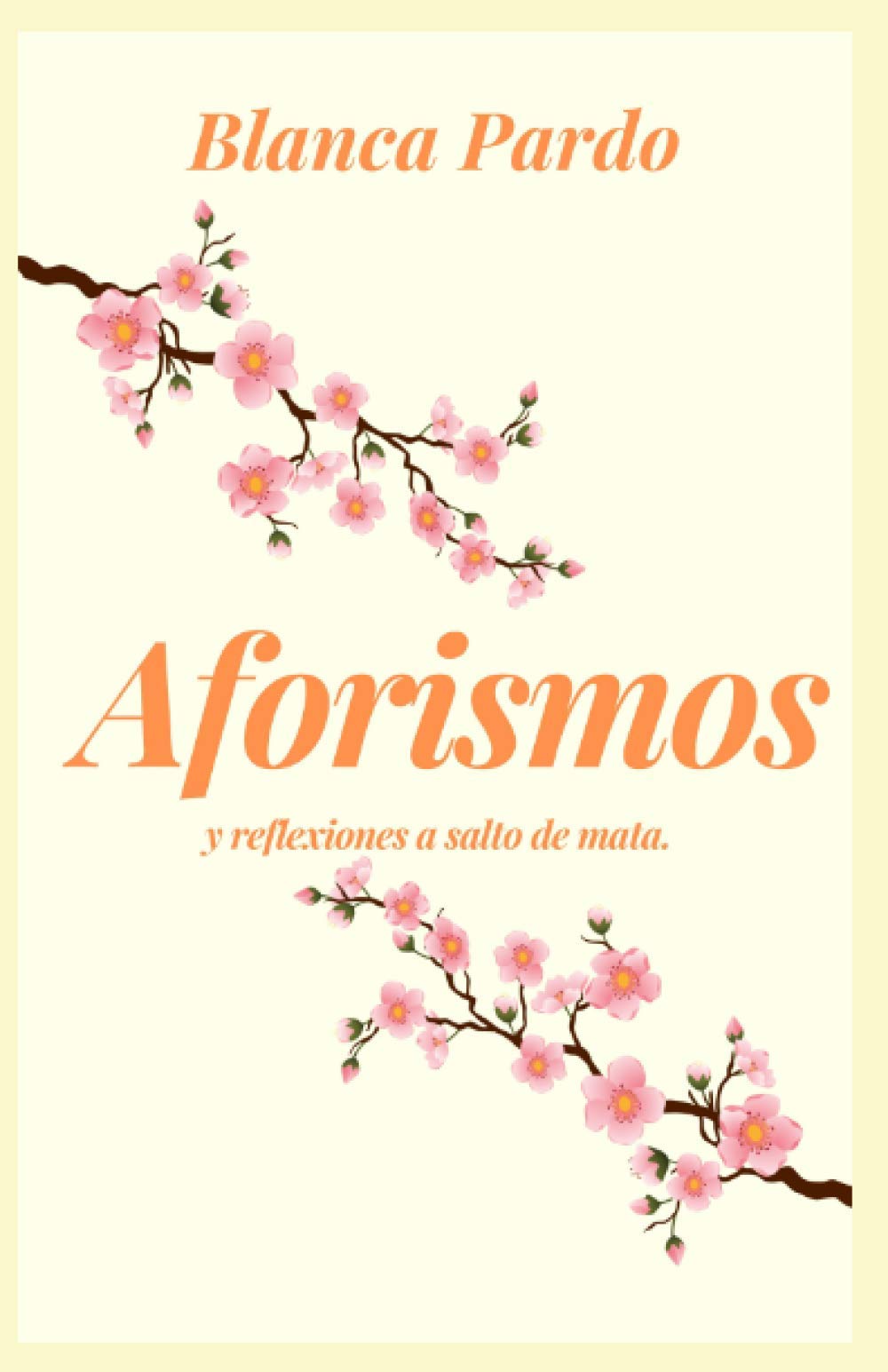 Aforismos: y reflexiones a salto de mata Self-help