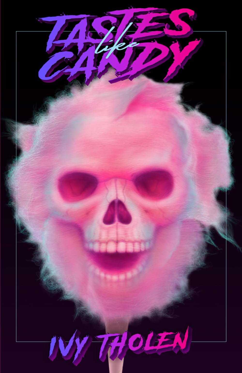 Tastes Like Candy: A Slasher Novel Action & Adventure