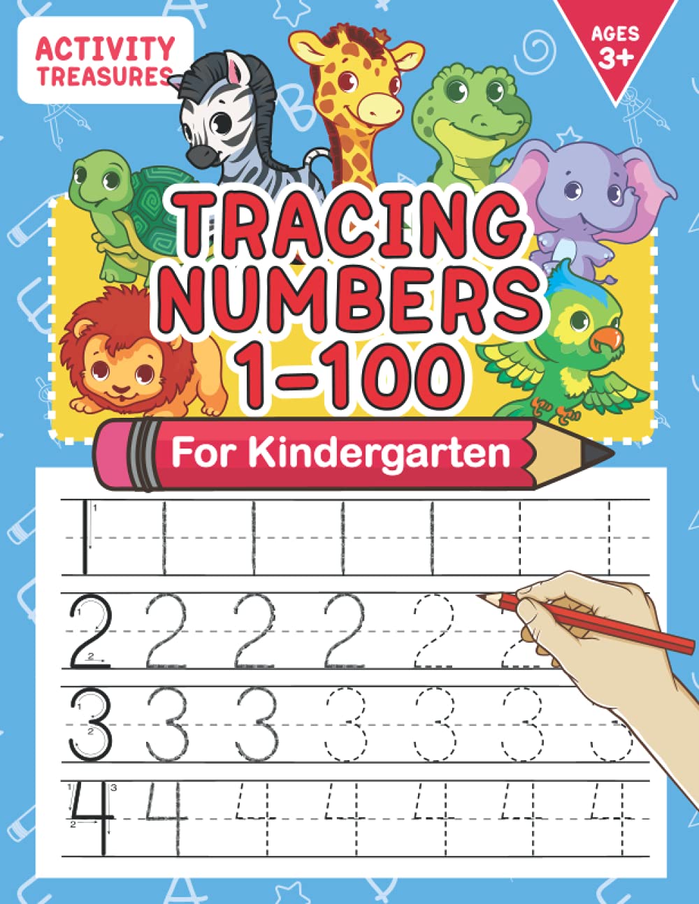 Tracing Numbers 1-100 For Kindergarten: Number Practice Workbook To Learn The Numbers From 0 To 100 For Preschoolers & Kindergarten Kids Ages 3-5! (Tracing and Handwriting Workbooks for Children) Education & Training