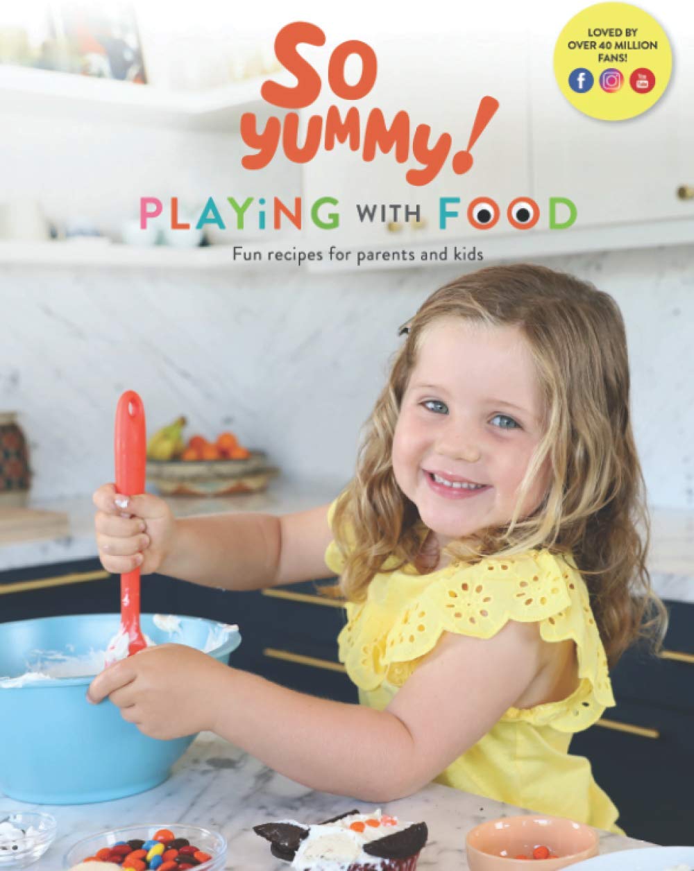 Playing With Food: Fun Recipes For Parents and Kids Cooking & Enjoying