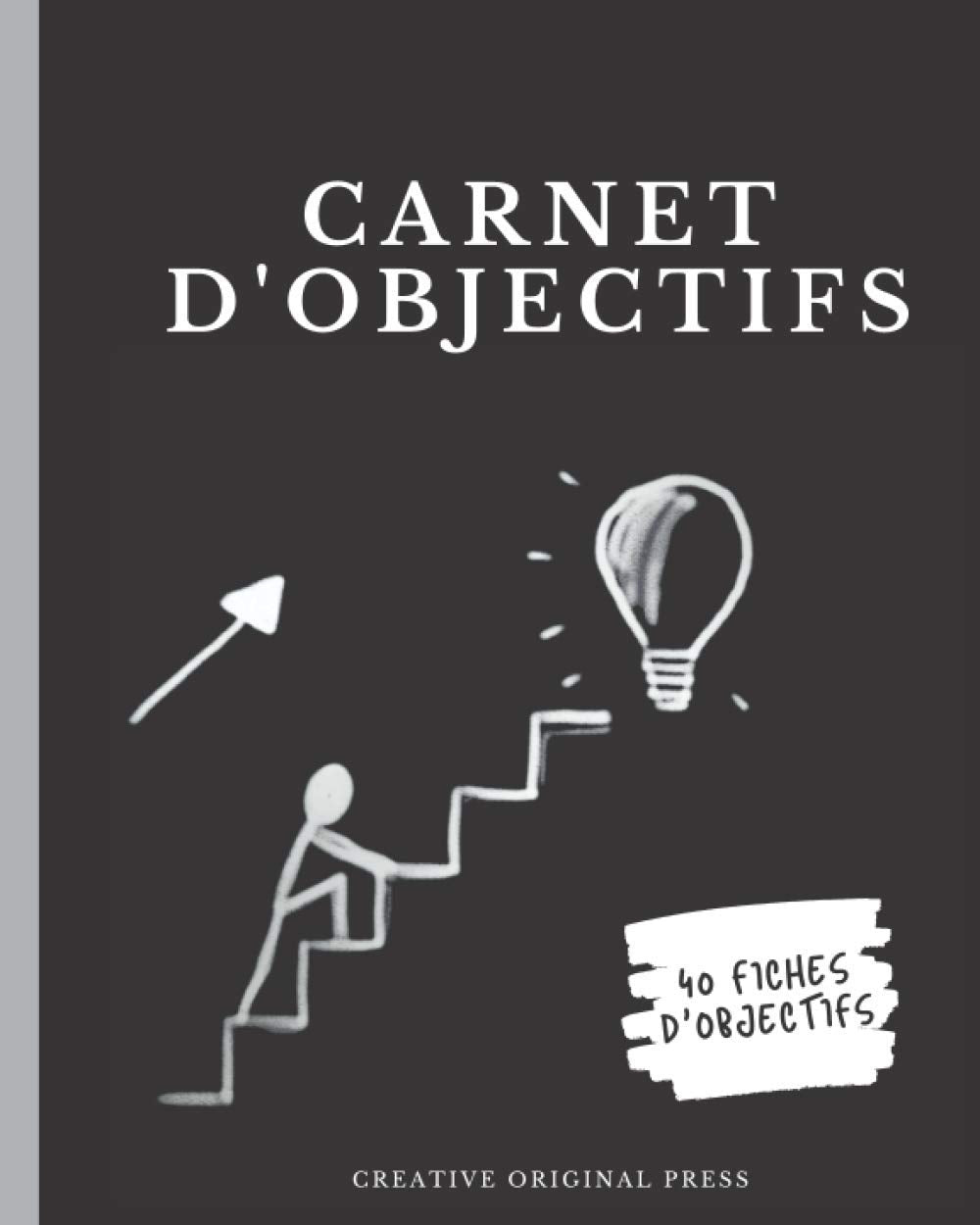 Carnet d'objectifs: Journal d'objectifs et habitudes pour réussir ses projets tout en gardant la motivation - Cadeau idéal pour les personnes qui ont ... d'objectifs - jeunes ou adultes entrepreneurs Lifestyle