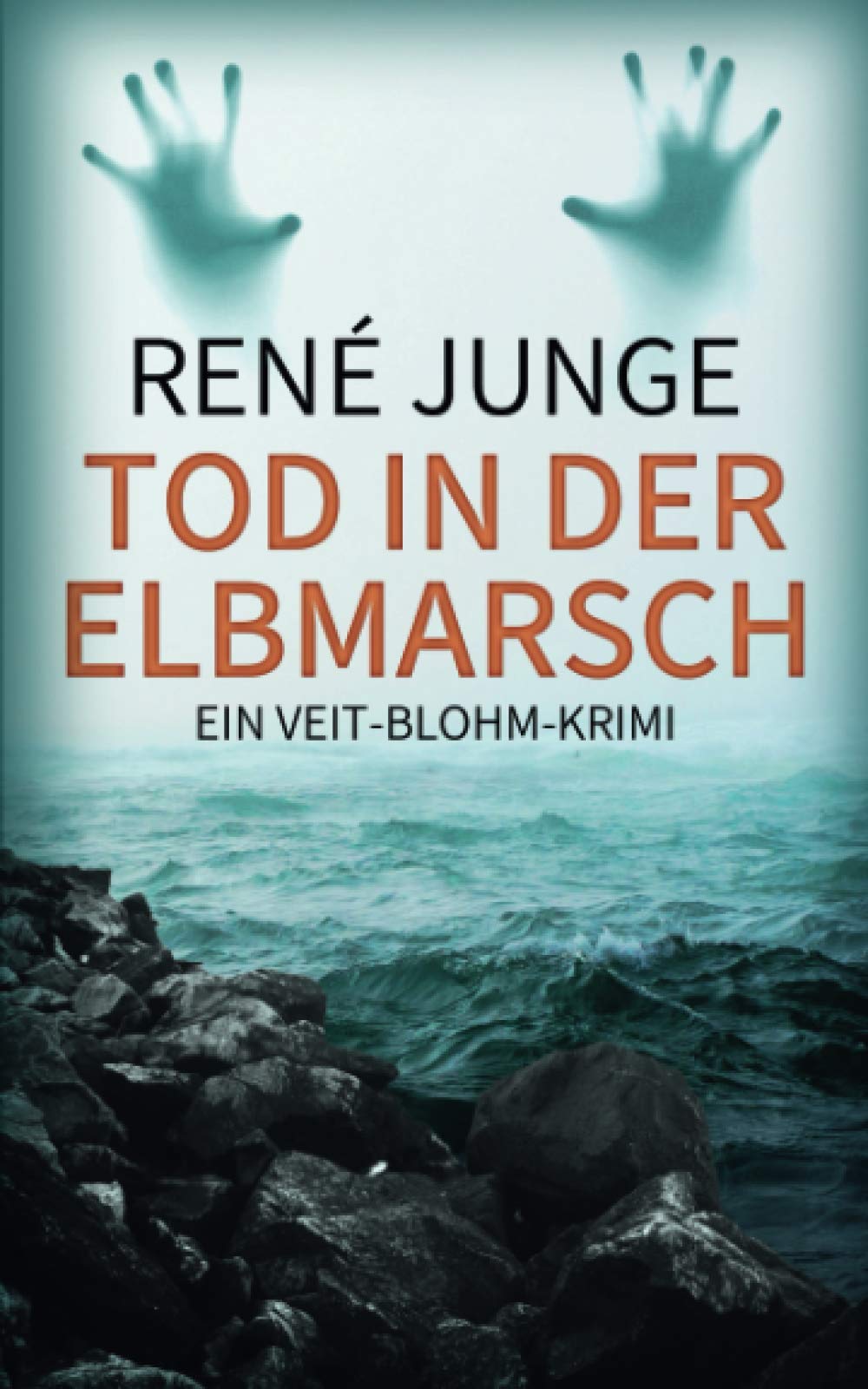 Tod In Der Elbmarsch: Ein Veit-Blohm-Krimi (Veit Blohm Krimis, Band 2) Detective & CSI