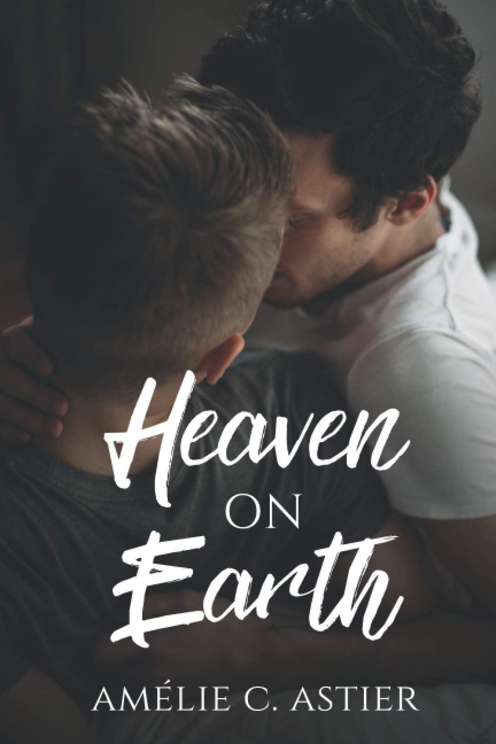 Heaven On Earth: Suite de la nouvelle Dreams On Earth New Adult